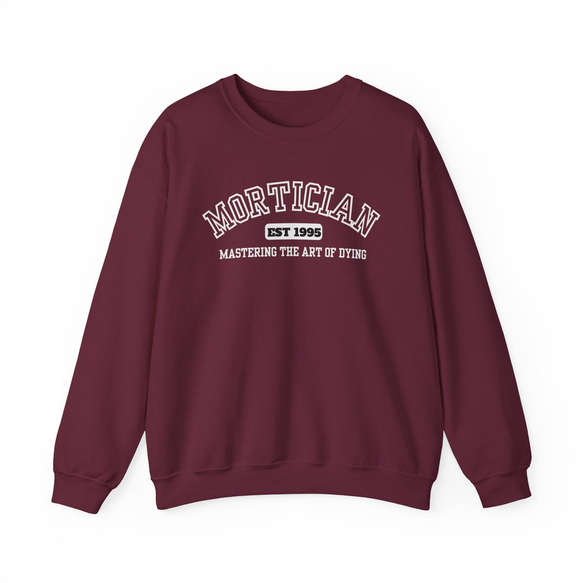 Mortician Graduation University Proud Sweatshirt