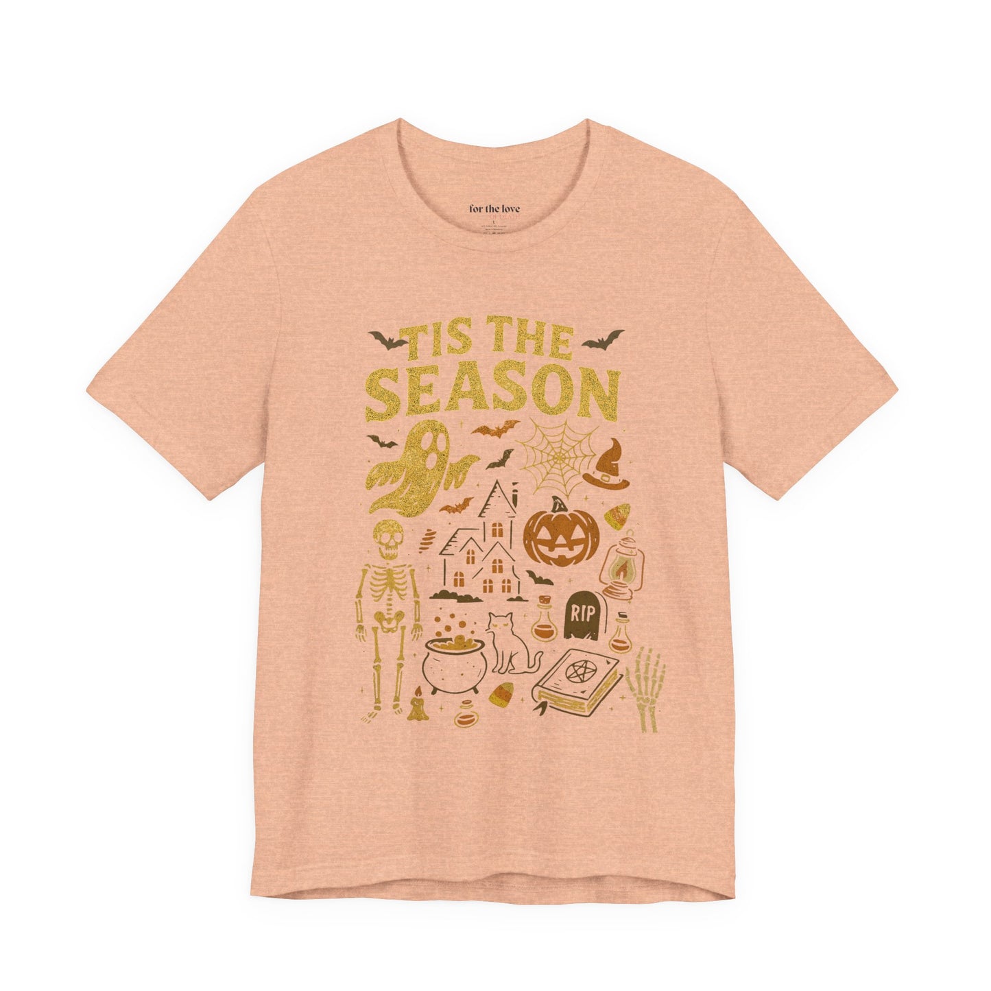 Tis The Season Halloween T-Shirt