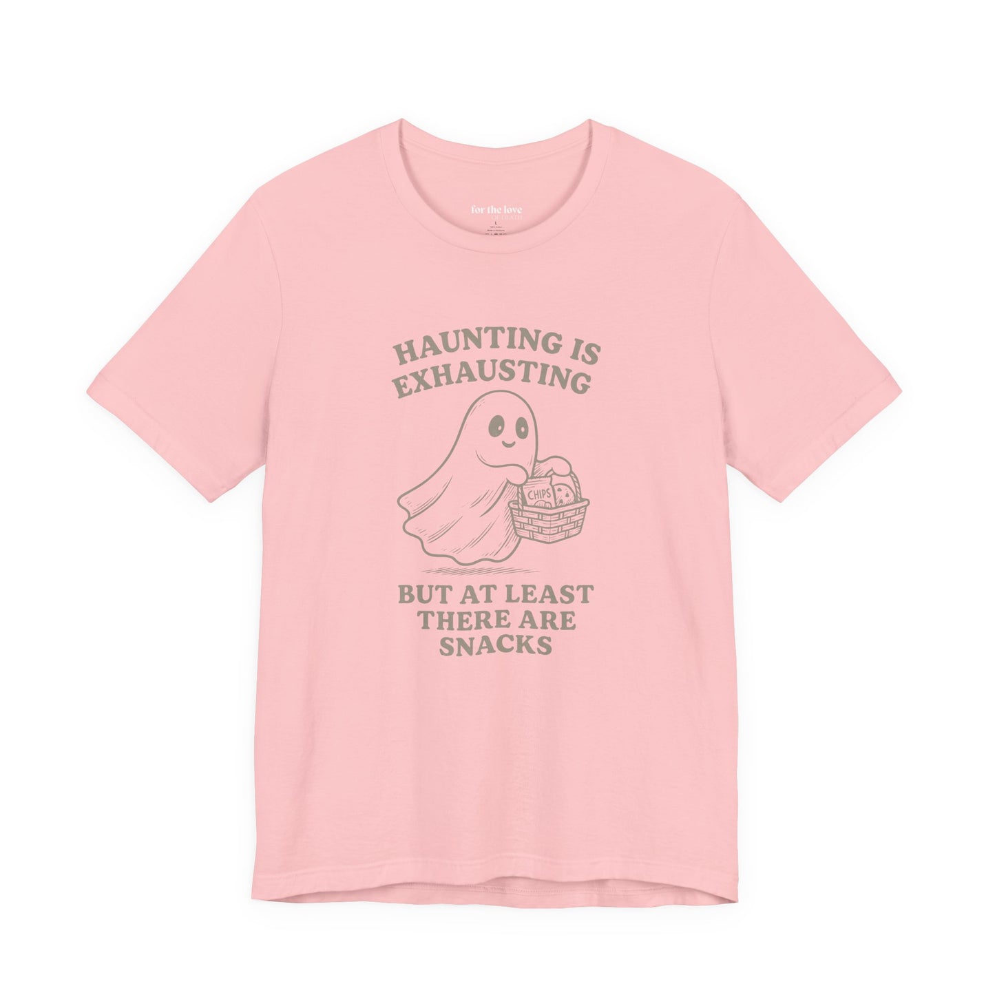 Haunting Is Exhausting Ghost Tee