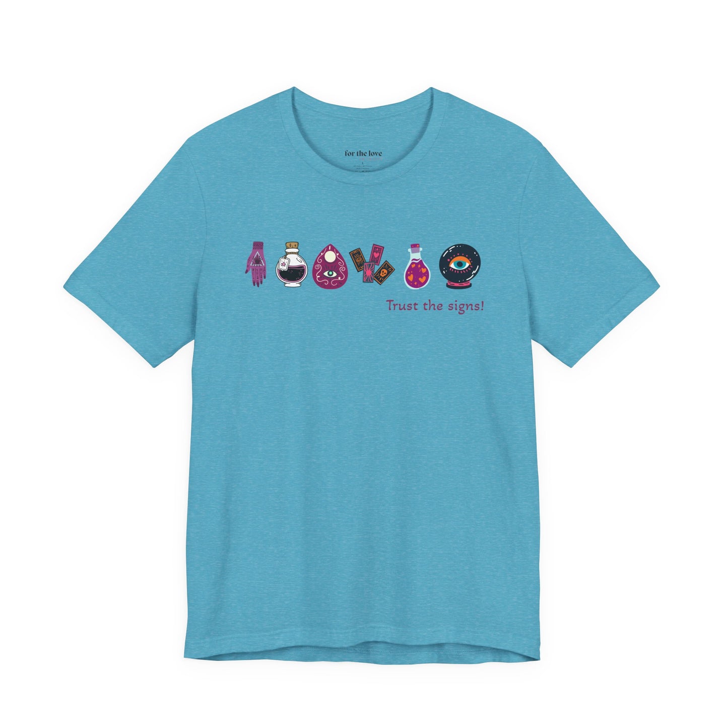 Trust the Signs Witchy T-Shirt
