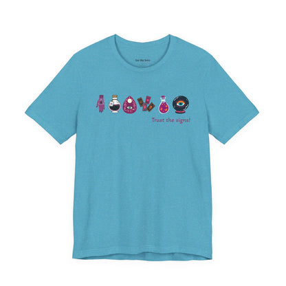 Trust the Signs Witchy T-Shirt