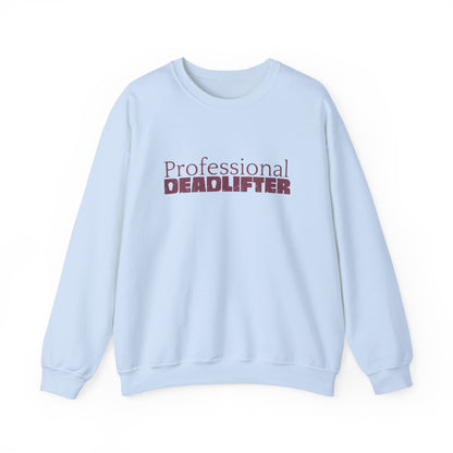 Professional Dead Lifter Sweatshirt
