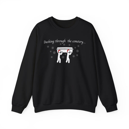 Dashing Through the Snow with Casket Sweatshirt