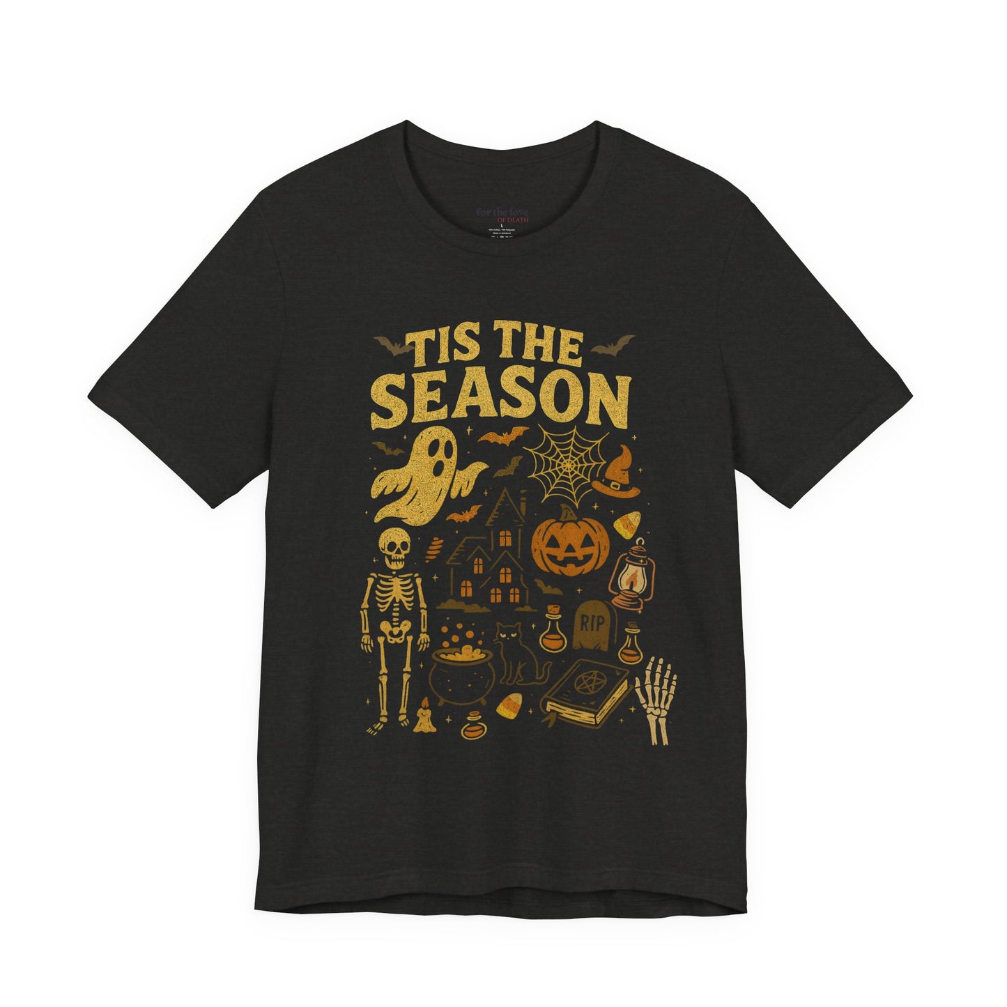 Tis The Season Halloween T-Shirt