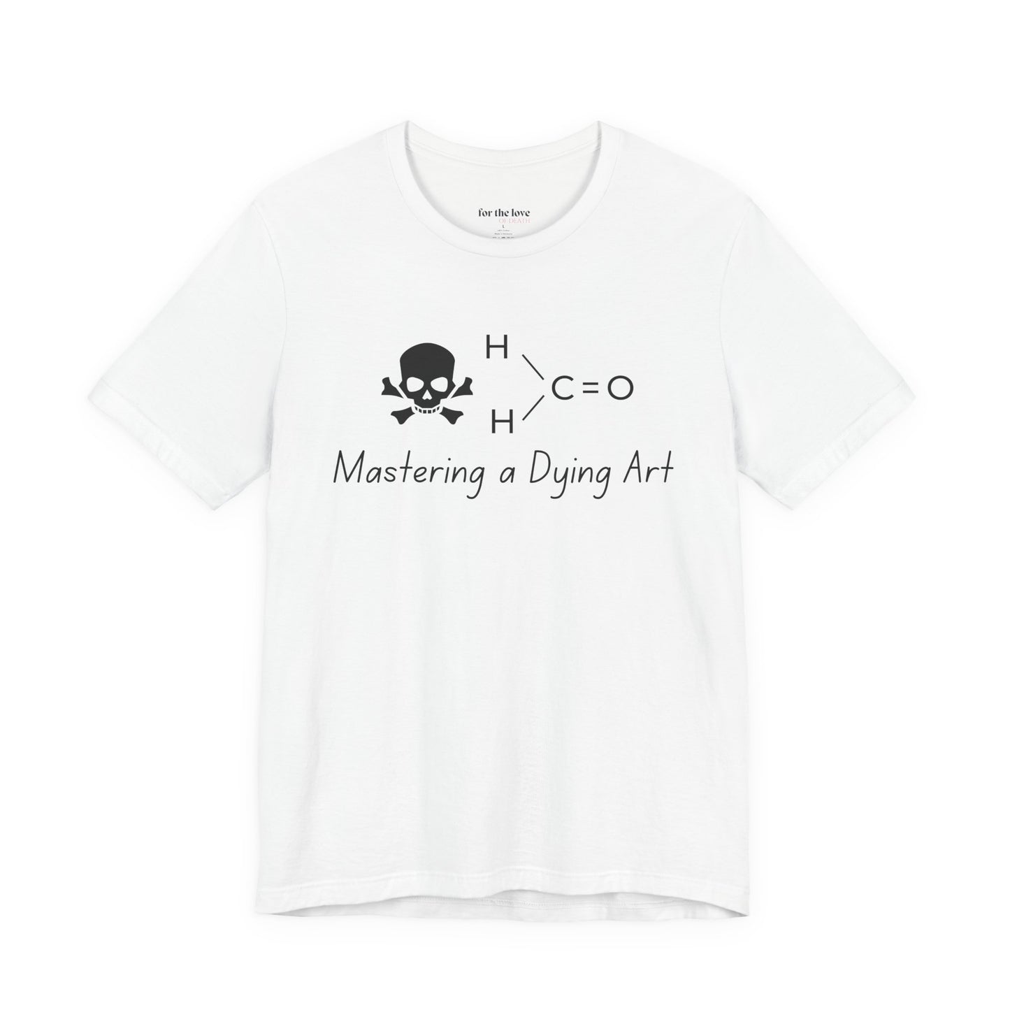 Mastering a Dying Art TShirt