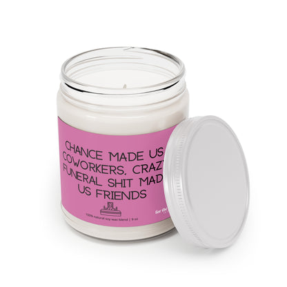 Chance Made Us Candle