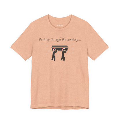 Dashing Through the Cemetery with Casket Tshirt