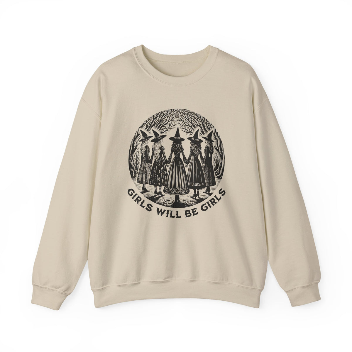 Girls Will Be Girls Witchy Feminist Sweatshirt