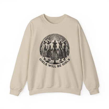 Girls Will Be Girls Witchy Feminist Sweatshirt