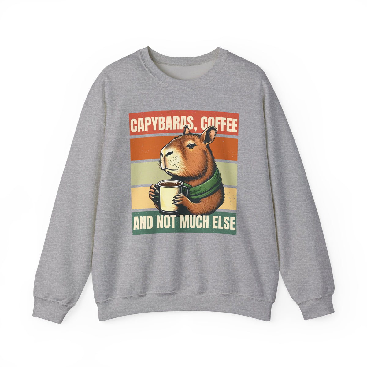 Capybaras, Coffee & Not Much Else Sweatshirt
