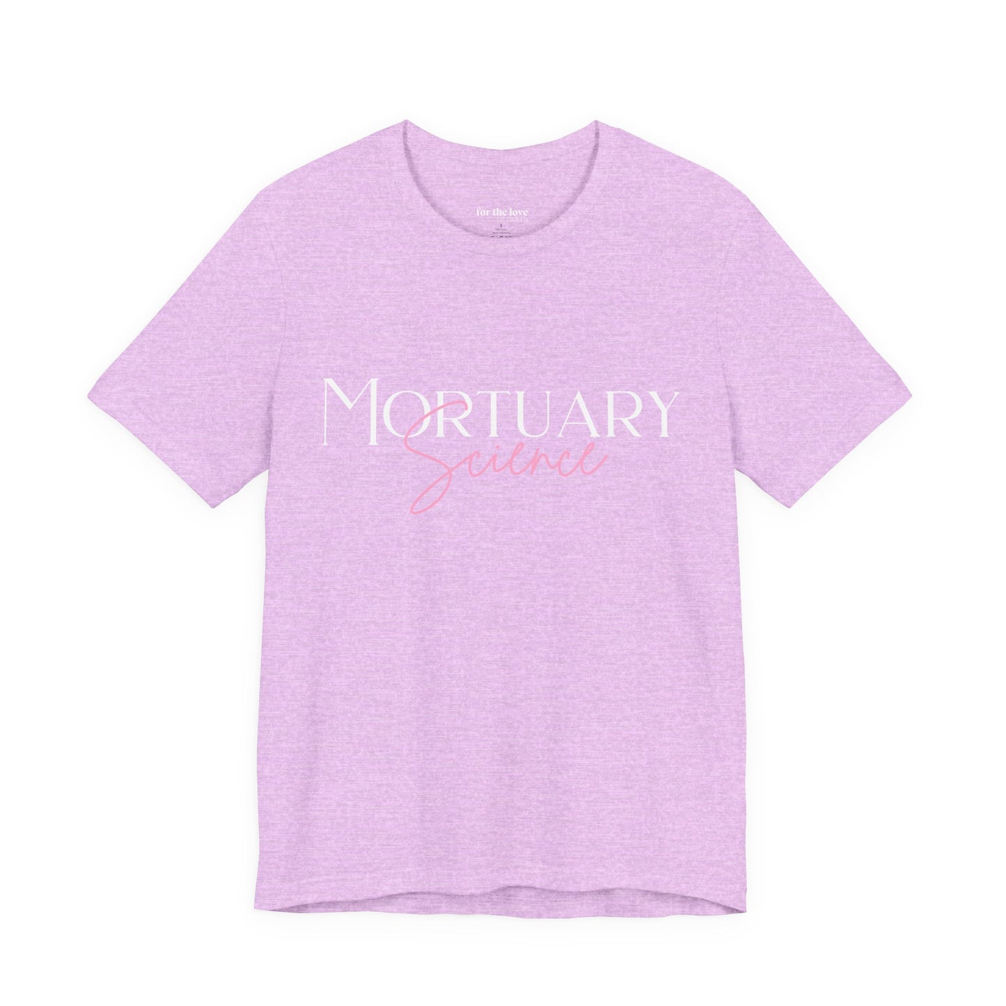 Mortuary Science T-Shirt
