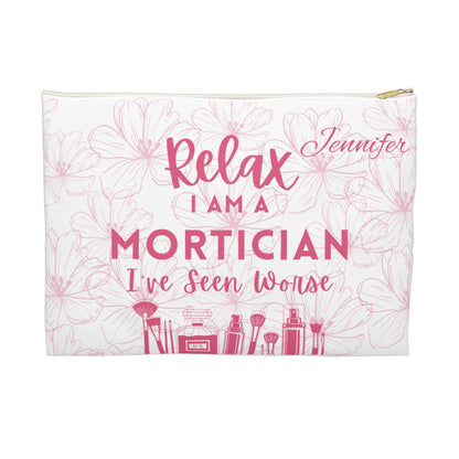 Relax, I'm a Mortician Makeup Personalized  Bag