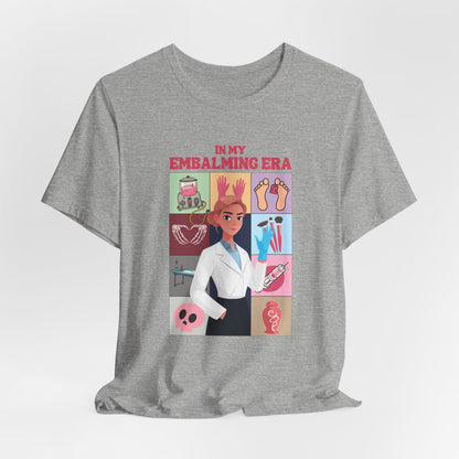 In My Embalmer Era T-Shirt