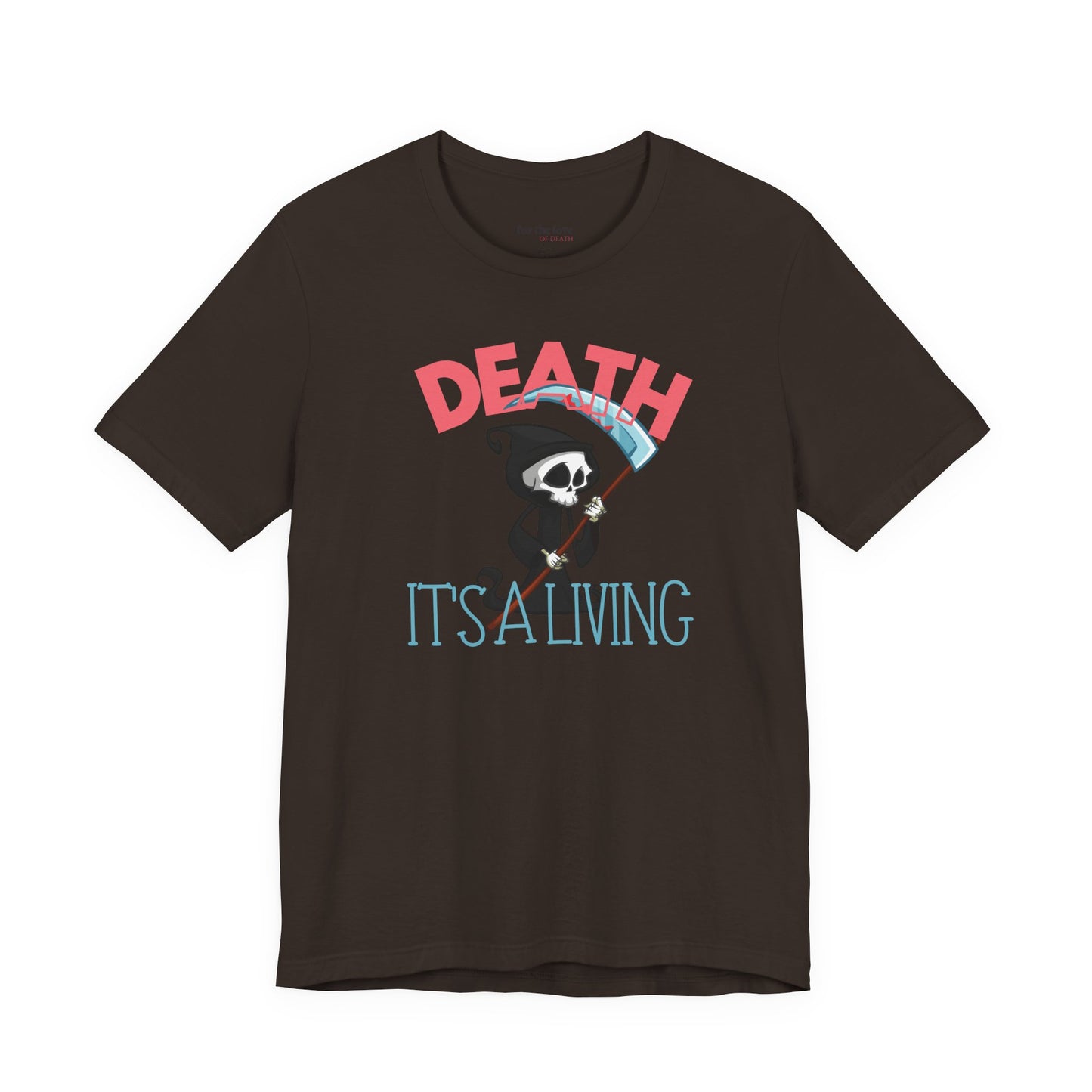 Death, It’s a Living Grim Reaper T-Shirt
