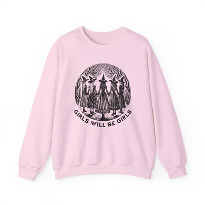 Girls Will Be Girls Witchy Feminist Sweatshirt