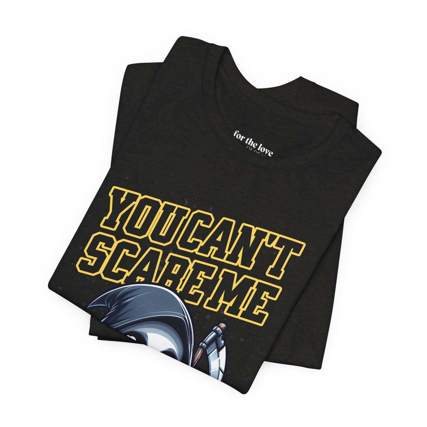 Funny Mortician T-Shirt | You Can’t Scare Me I’m a Mortician