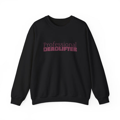 Professional Dead Lifter Sweatshirt