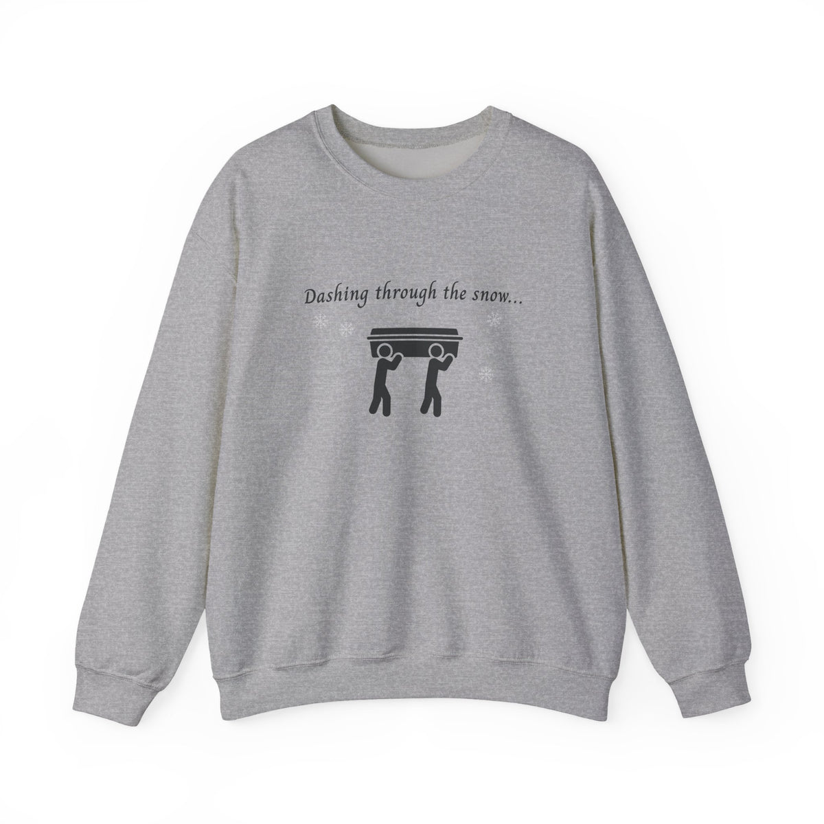 Dashing Through the Snow with Casket Sweatshirt