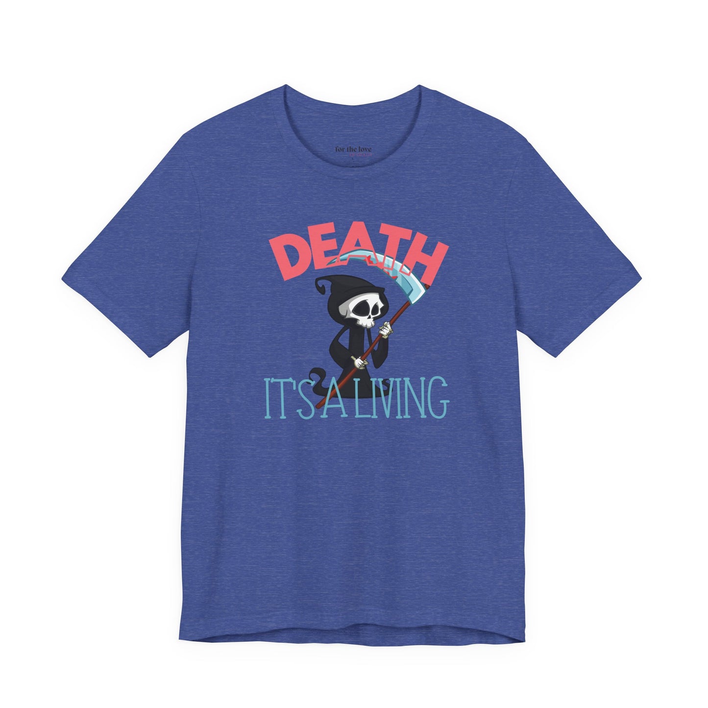 Death, It’s a Living Grim Reaper T-Shirt