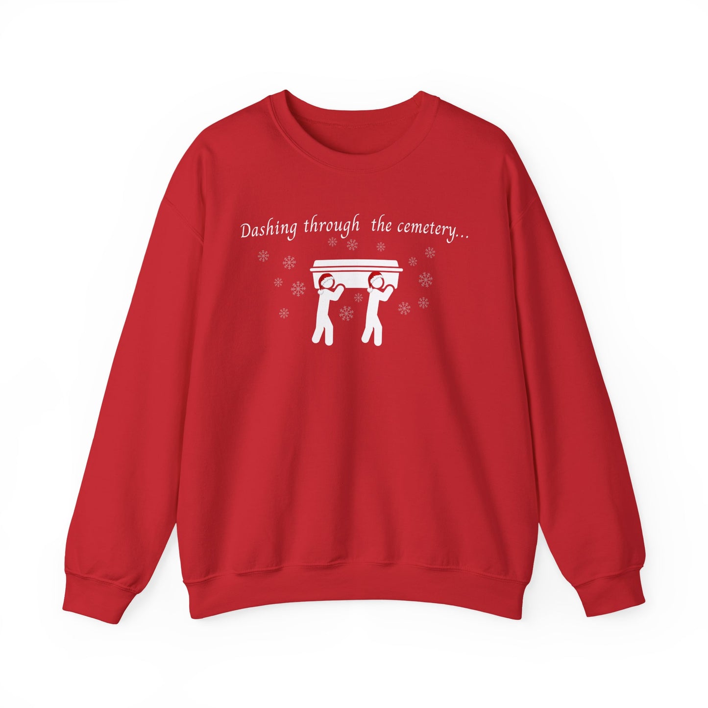 Dashing Through the Snow with Casket Sweatshirt
