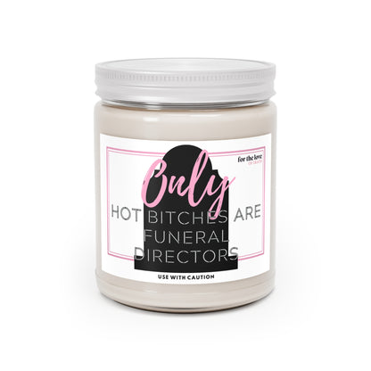 Hot Bitches Candle