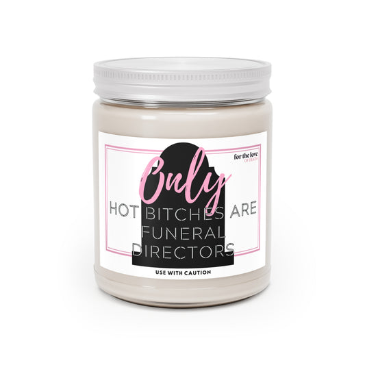 Hot Bitches Candle