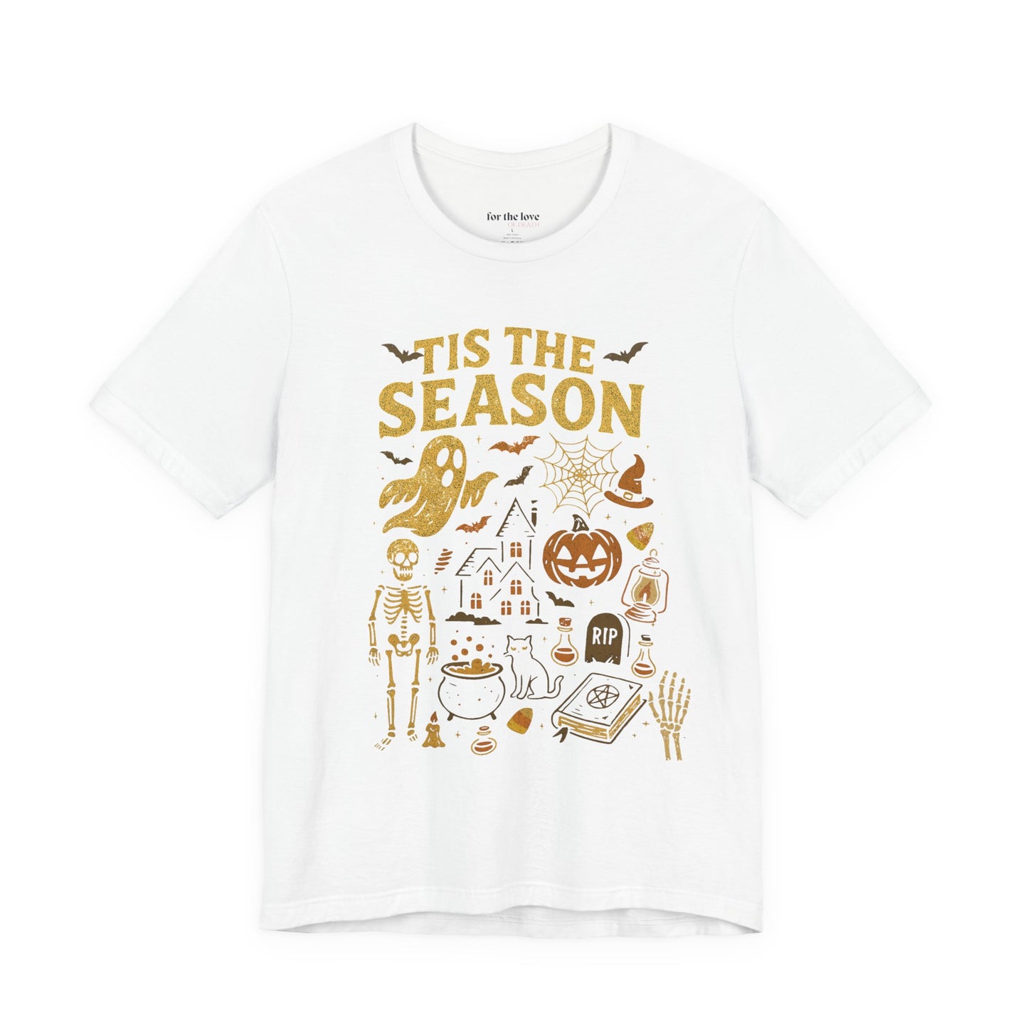 Tis The Season Halloween T-Shirt