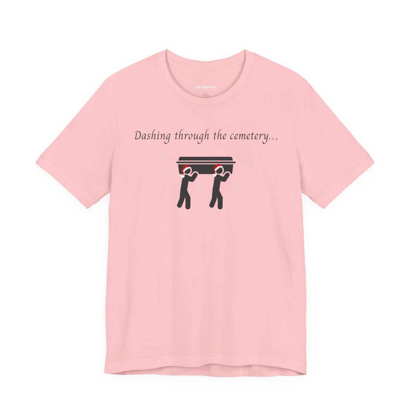 Dashing Through the Cemetery with Casket Tshirt