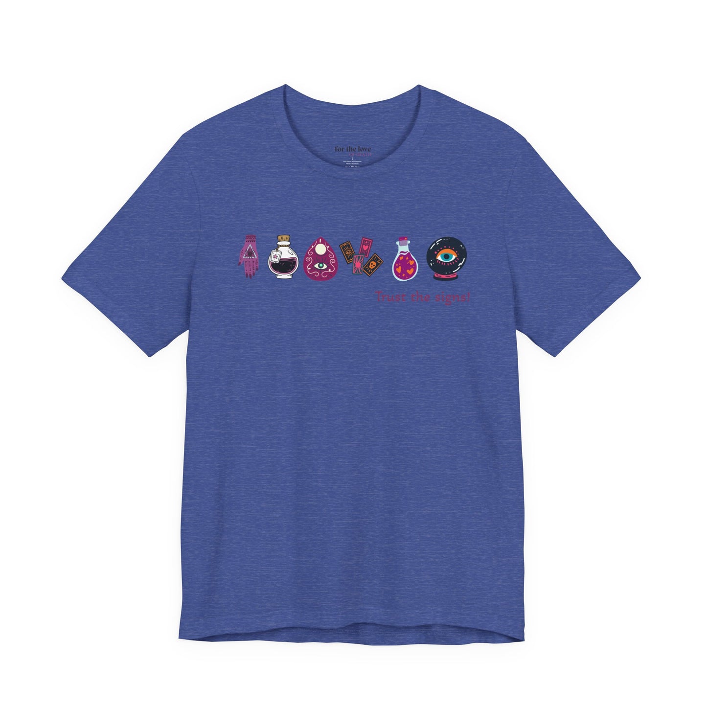 Trust the Signs Witchy T-Shirt