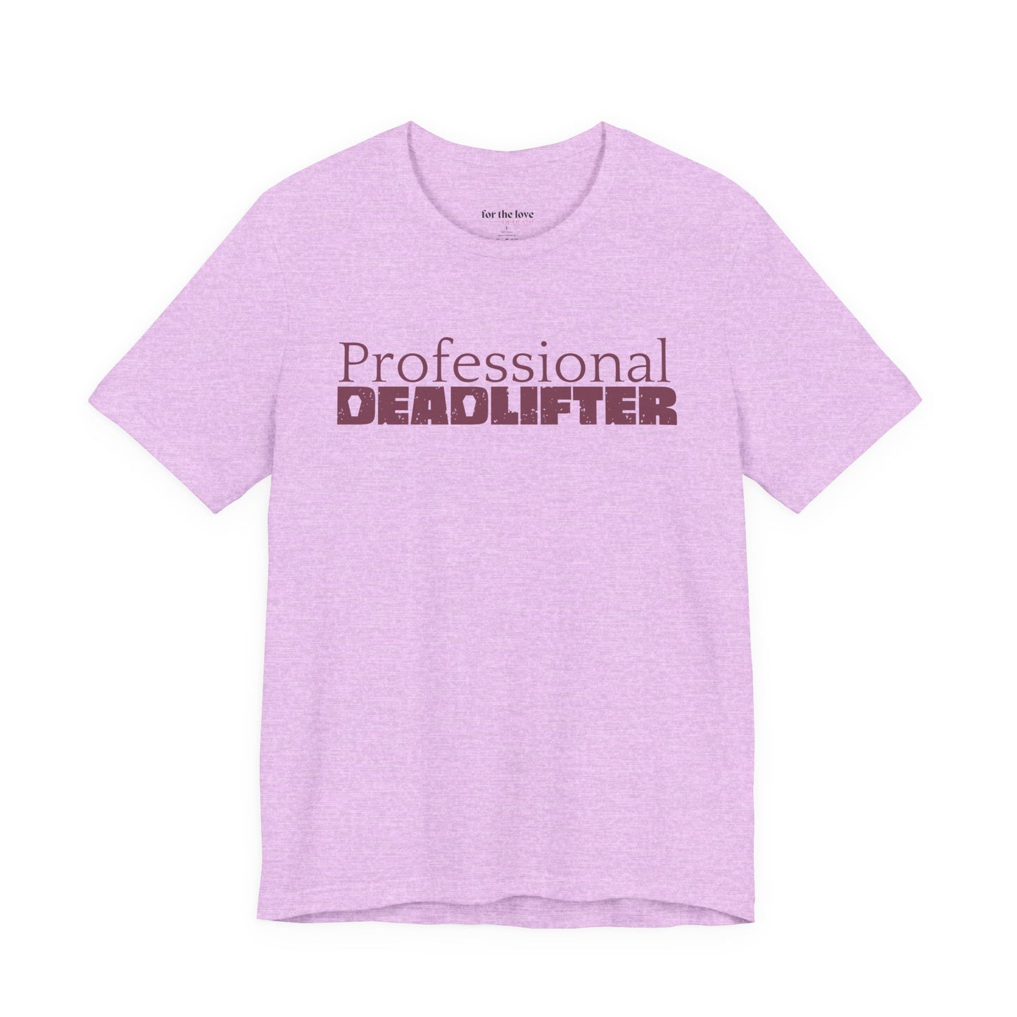Professional Deadlifter TShirt