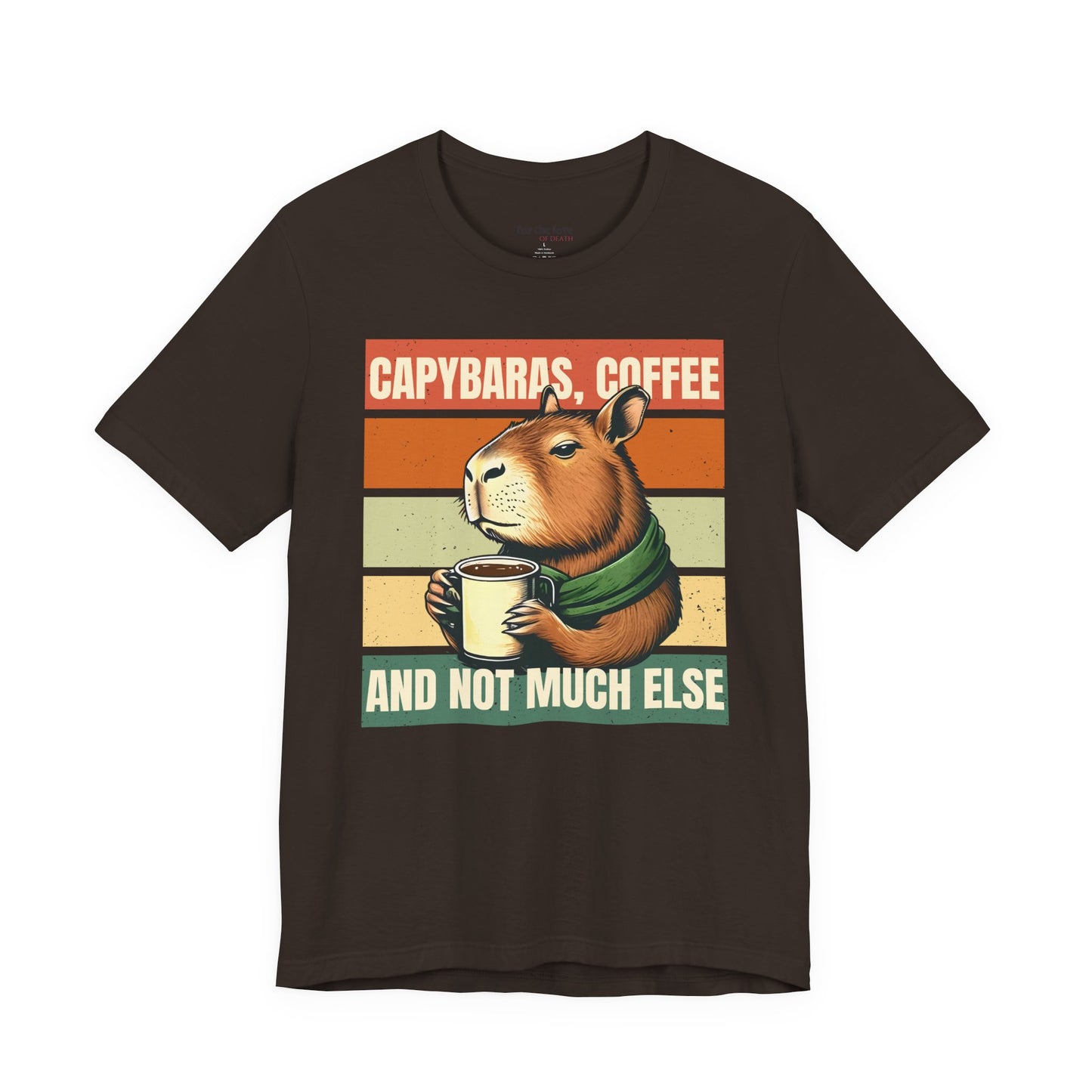 Capybaras, Coffee and Not Much Else T-Shirt