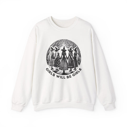 Girls Will Be Girls Witchy Feminist Sweatshirt