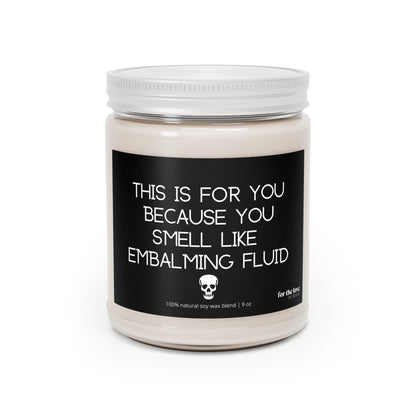 Embalming Fluid Candle