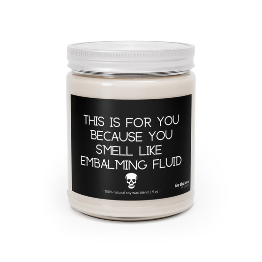 Embalming Fluid Candle