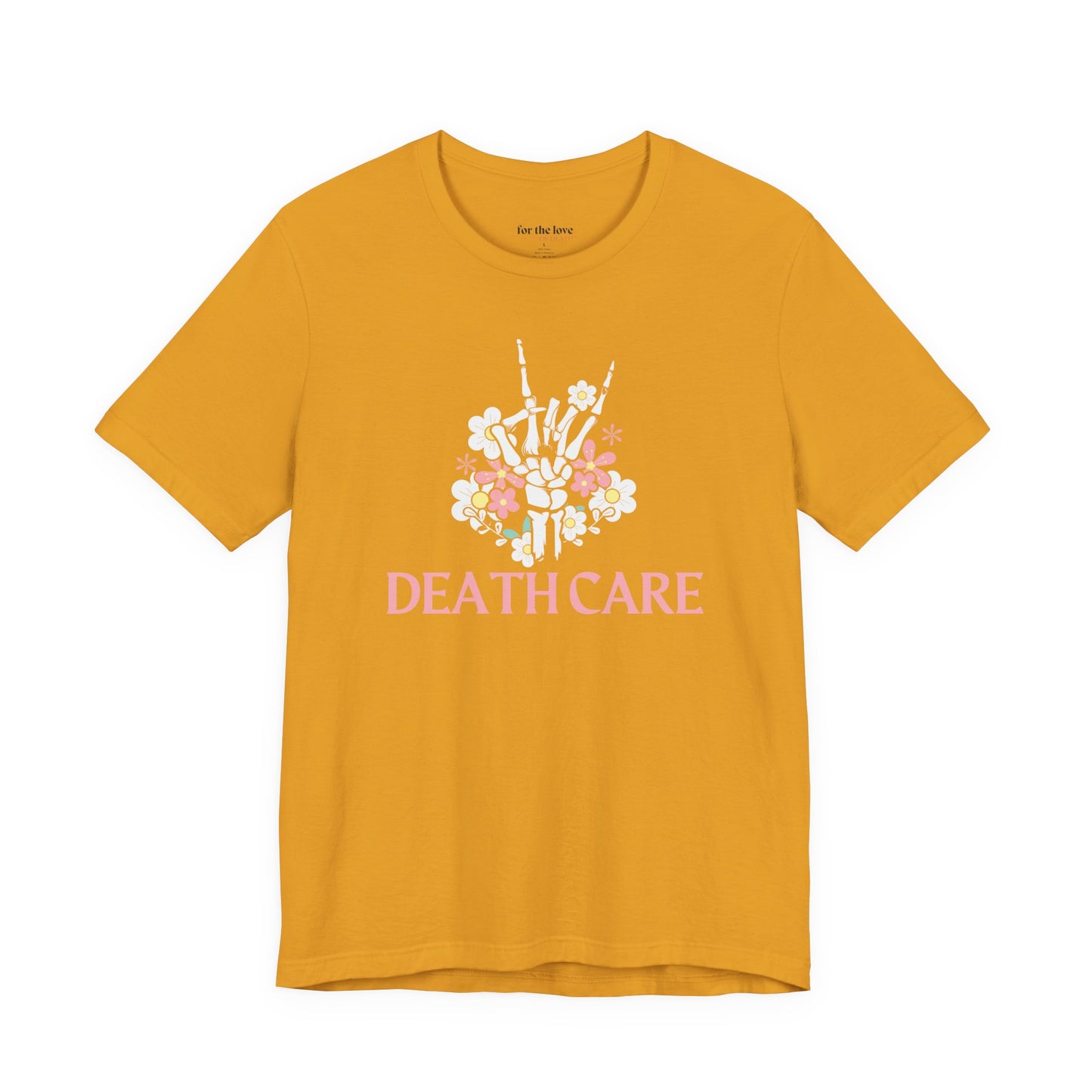 Death Care Skeleton Hand T-Shirt