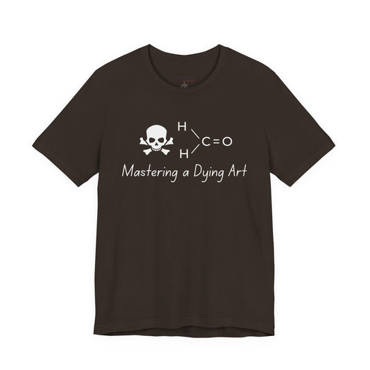 Mastering a Dying Art TShirt