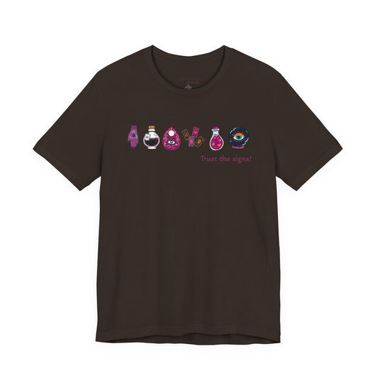 Trust the Signs Witchy T-Shirt