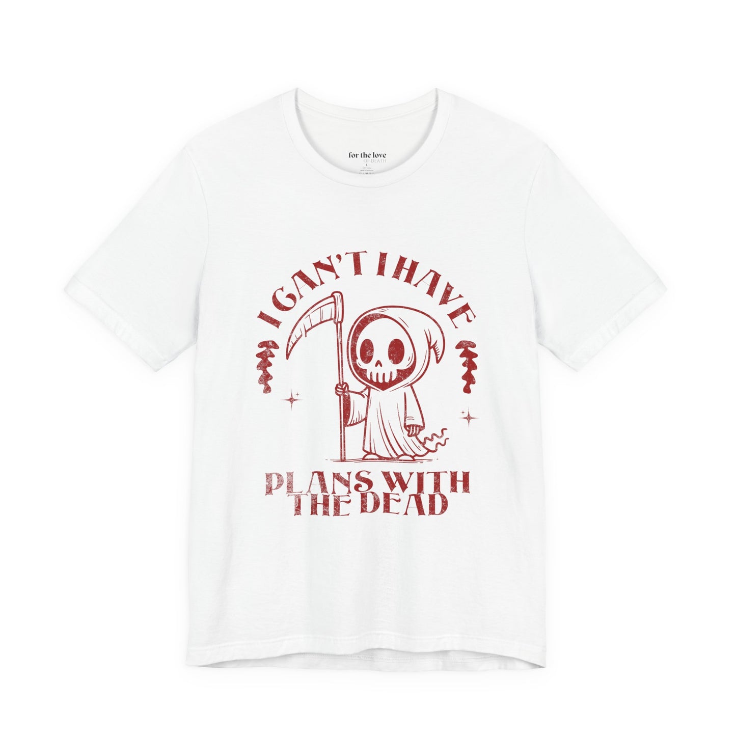 i cant i have plans with the dead shirt grim reaper funny gothic tee